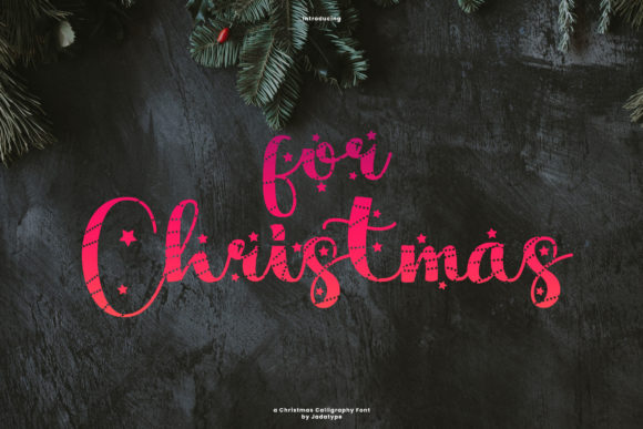 For Christmas Font Review for Holiday Campaigns