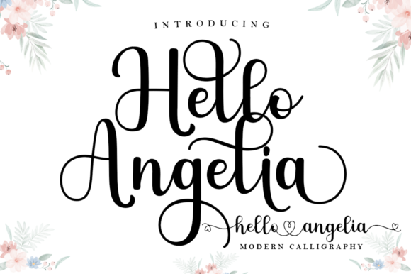 Hello Angelia: A Modern Calligraphy Font for Campaign Creativity