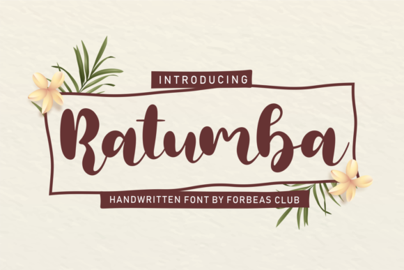 Ratumba: A Handwritten Font for Modern Campaigns